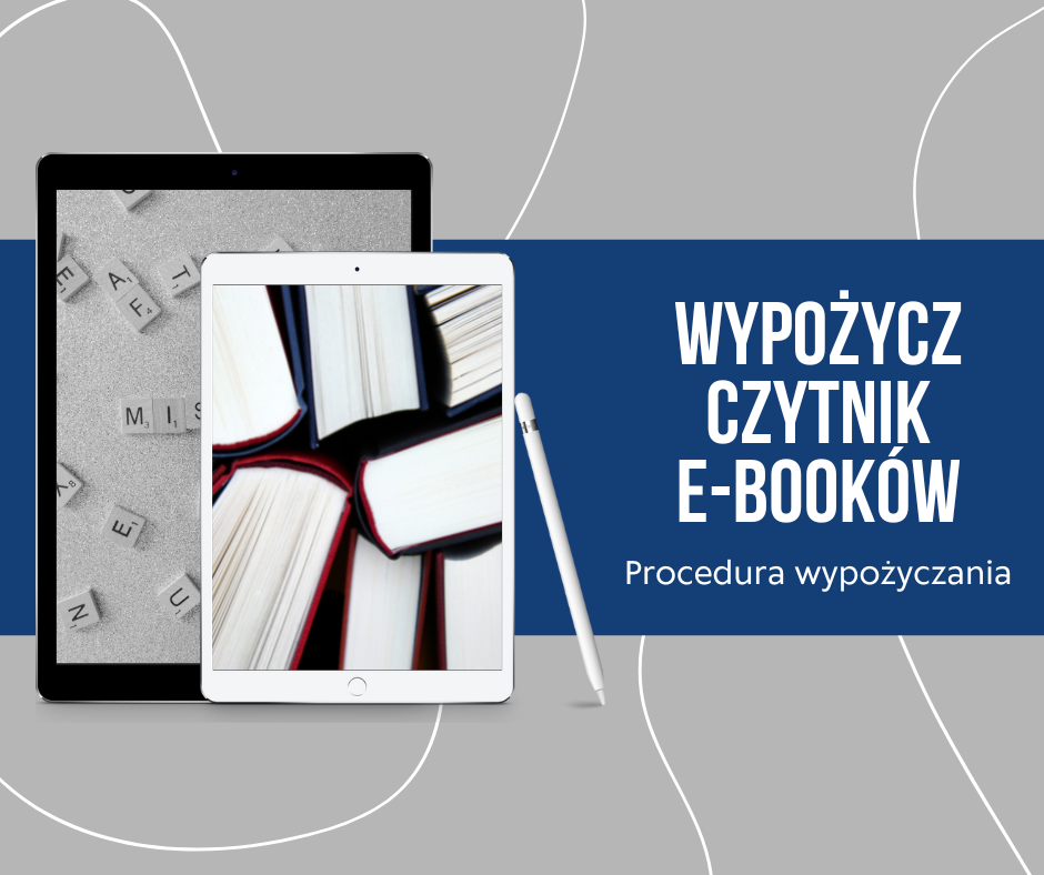 Procedura wypożyczania czytników książek elektronicznych (e-booków)
